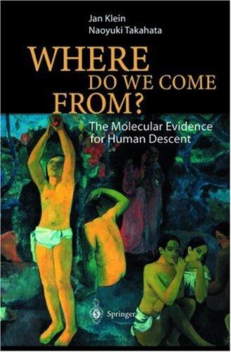 Where Do We Come From?