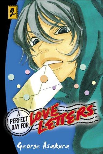 A Perfect Day for Love Letters 2