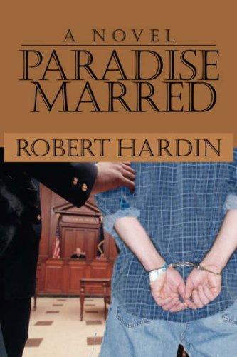 Paradise Marred