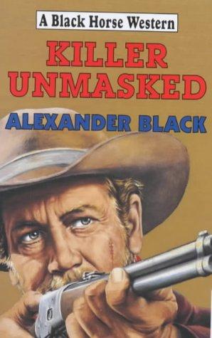 Killer Unmasked