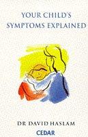 Your Child's Symptoms Explained