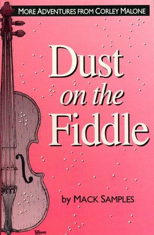 Dust on the Fiddle