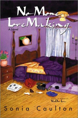 No More Lovemaking