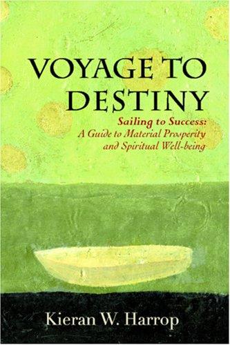 Voyage to Destiny