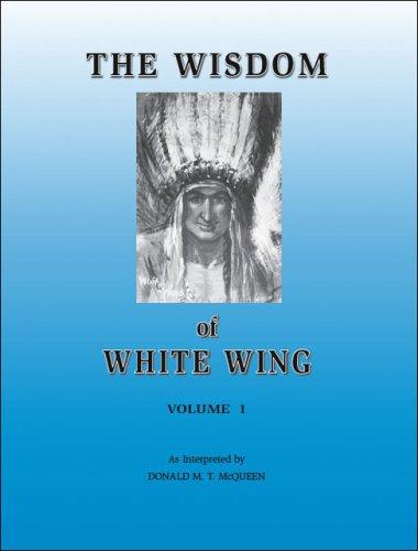 The Wisdom of White Wing