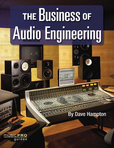 The Business of Audio Engineering