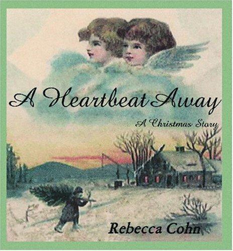A Heartbeat Away