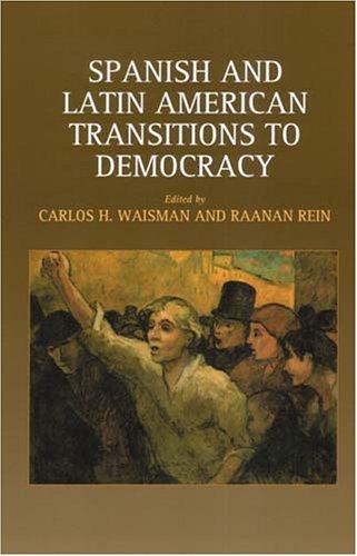 Spanish And Latin American Transitions to Democracy