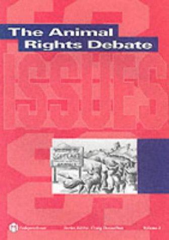 The Animal Rights Debate