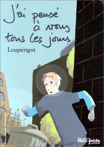 J'ai pensé à vous tous les jours