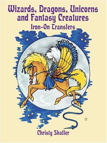 Wizards, Dragons, Unicorns and Fantasy Creatures Iron-On Transfers