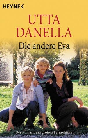 Die andere Eva. Der Roman zum Fernsehfilm.
