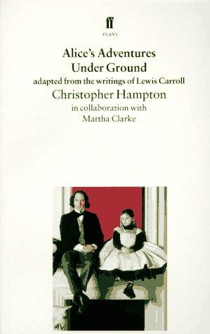 Alice's adventures under ground