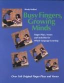 Busy fingers, growing minds