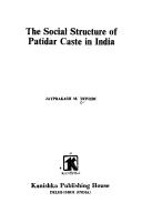 The Social structure of Patidar caste in India