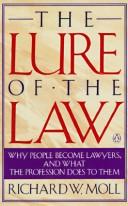 The lure of the law