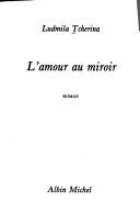 L' amour au miroir