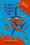 Rumply Crumply Stinky Pin