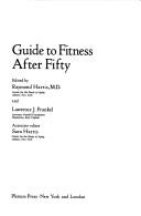 Guide to fitness after fifty