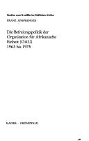 Die Befreiungspolitik der Organisation für Afrikanische Einheit (OAU) 1963 bis 1975