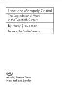 Labor and monopoly capital