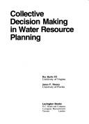 Collective decision making in water resource planning