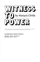 Witness to power