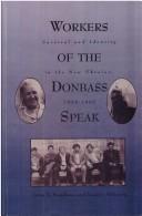 Workers of the Donbass speak
