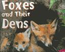 Foxes and Their Dens