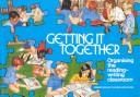 Getting it together