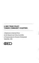 A new trade policy toward Communist countries