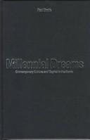 Millenial dreams