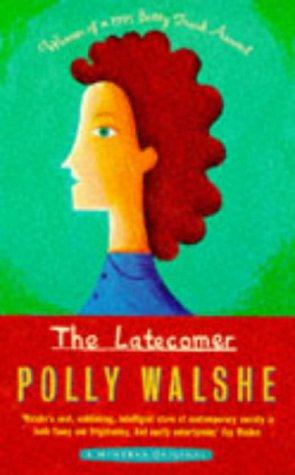 The Latecomer
