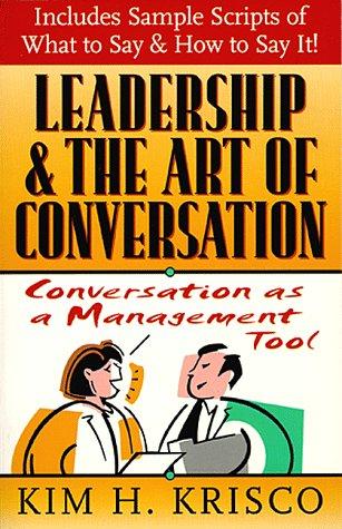 Leadership and the art of conversation