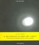 A Blinding Flash Of Light