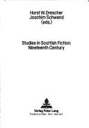 Studies in Scottish fiction