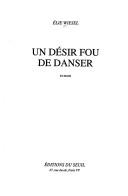 Un desir fou de danser