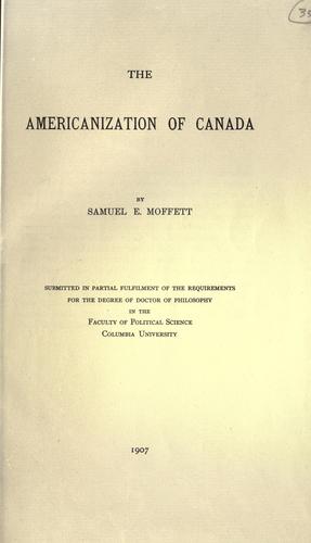 The Americanization of Canada.