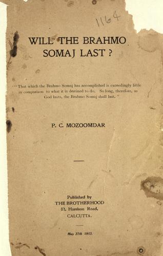 Will the Brahmo Somaj last?