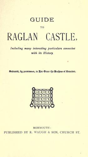 Guide to Raglan castle