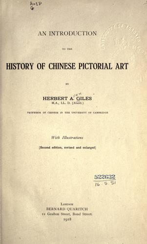 An introduction to the history of Chinese pictorial art