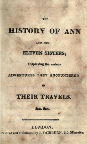 The History of Ann and her eleven sisters