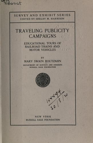 Traveling publicity campaigns