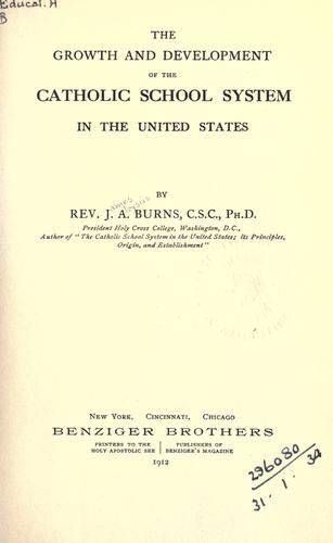 The growth and development of the Catholic school system in the United States.