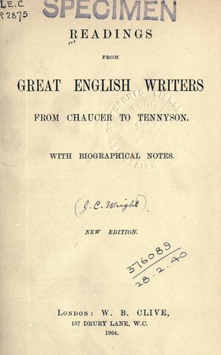 Readings from Great English writers from Chaucer to Tennyson