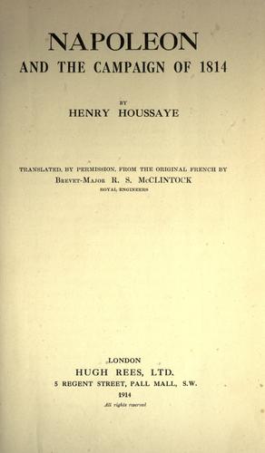 Napoleon and the campaign of 1814.