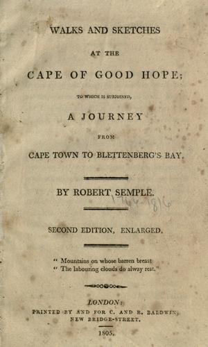 Walks and sketches at the Cape of Good Hope to which is subjoined  a journey from Cape Town to Blettenberg's Bay