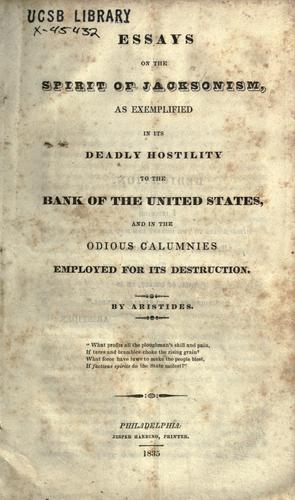Essays on the spirit of Jacksonism