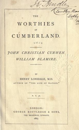 The worthies of Cumberland.