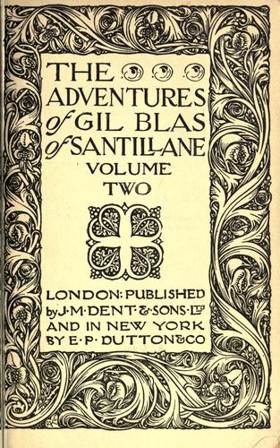 The adventures of Gil Blas of Santillane.